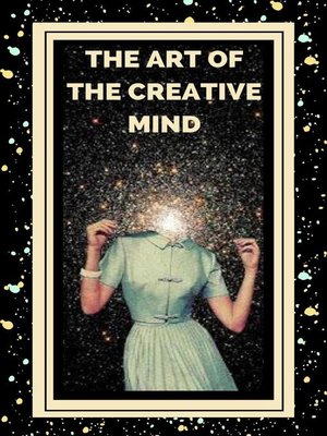 cover image of The art of the Creative Mind